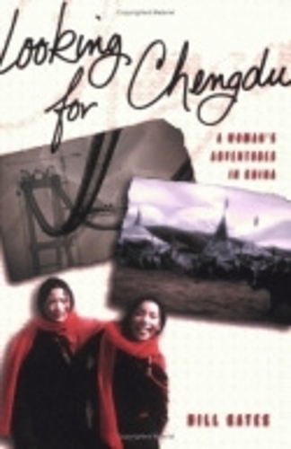 Бумажная книга «Looking for Chengdu: A Woman's Adventures in China», автор Хилл Гейтс - фото №1