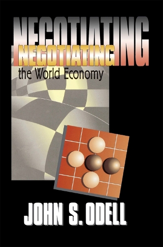 Бумажная книга «Negotiating the World Economy», автор Джон С. Оделл - фото №1