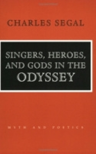 Бумажная книга «Singers, Heroes, and Gods in the "Odyssey"», автор Чарльз Сигал - фото №1