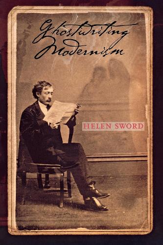 Паперова книга «Ghostwriting Modernism», автор Хелен Суорд - фото №1