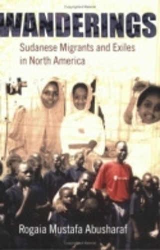 Бумажная книга «Wanderings: Sudanese Migrants and Exiles in North America», автор Рогайя Мустафа Абушараф - фото №1