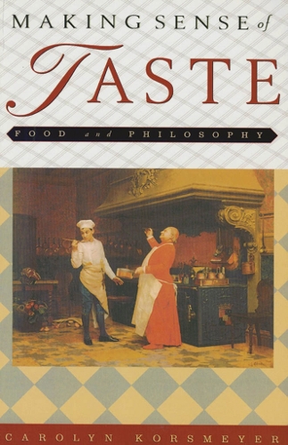 Бумажная книга «Making Sense of Taste: Food and Philosophy», автор Каролин Корсмайер - фото №1