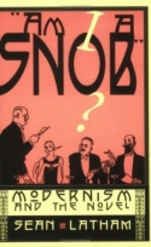 Паперова книга «Am I a Snob?: Modernism and the Novel», автор Шон Летем - фото №1