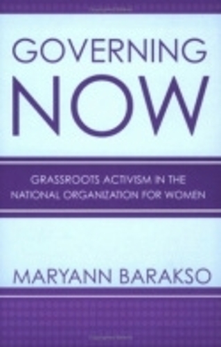 Бумажная книга «Governing NOW: Grassroots Activism in the National Organization for Women», автор Марьян Бараксо - фото №1