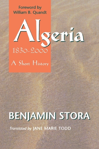 Бумажная книга «Algeria, 1830–2000: A Short History», автор Бенджамин Стора - фото №1