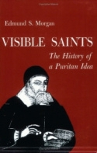 Бумажная книга «Visible Saints: The History of a Puritan Idea», автор Эдмунд Морган - фото №1