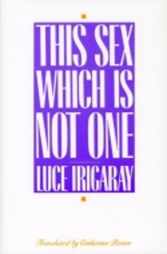 Бумажная книга «This Sex Which Is Not One», автор Люс Иригарэй - фото №1