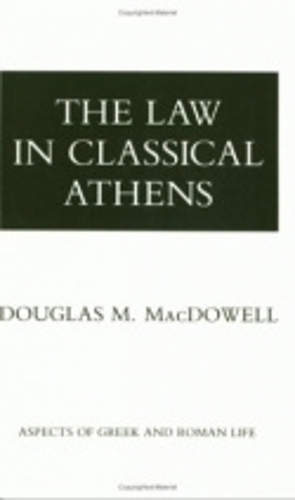 Паперова книга «The Law in Classical Athens», автор Дуглас М. Макдауелл - фото №1