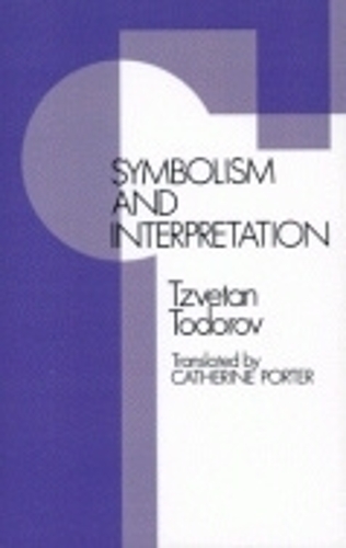 Паперова книга «Symbolism and Interpretation», автор Цвєтан Тодоров - фото №1