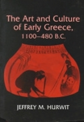 Паперова книга «The Art and Culture of Early Greece, 1100-480 B.C.», автор Джеффрі Хервіт - фото №1