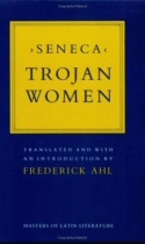 Бумажная книга «Trojan Women», автор Луций Анней Сенека - фото №1