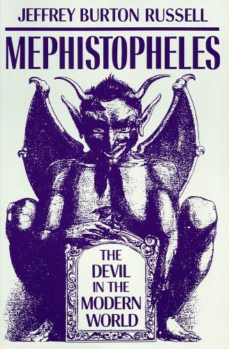 Паперова книга «Mephistopheles: The Devil in the Modern World», автор Джеффрі Бертон Рассел - фото №1