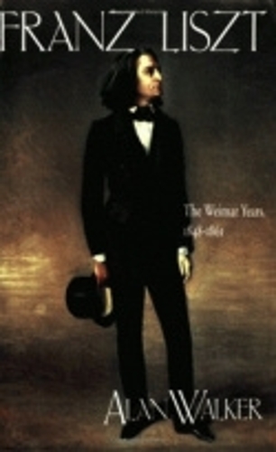 Бумажная книга «Franz Liszt: The Weimar Years, 1848–1861», автор Алан Уокер - фото №1