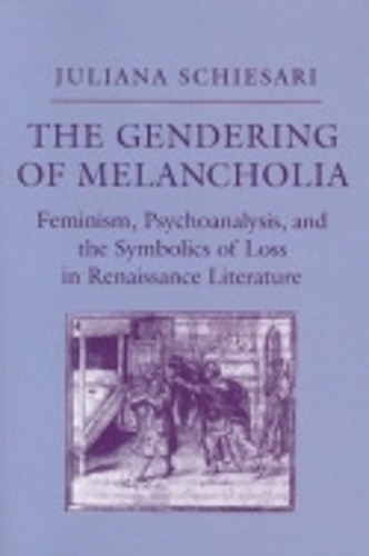 Бумажная книга «The Gendering of Melancholia: Feminism, Psychoanalysis, and the Symbolics of Loss in Renaissance Literature», автор Джулиана Скисари - фото №1