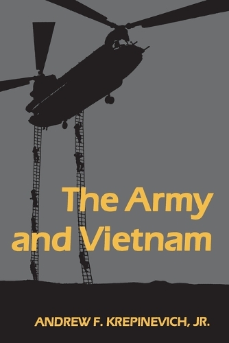 Бумажная книга «The Army and Vietnam», автор Эндрю Ф. Крепиневич - фото №1