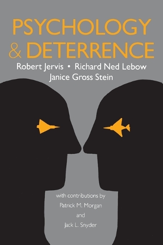 Паперова книга «Psychology and Deterrence», авторів Дженіс Гросс Штайн, Річард Нед Лебоу, Роберт Джервіс - фото №1