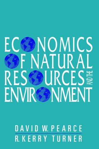 Бумажная книга «Economics of Natural Resources and the Environment», авторов Дэвид В. Пирс, Р. Керри Тернер - фото №1