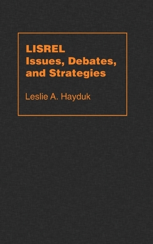 Бумажная книга «LISREL Issues, Debates and Strategies», автор Лесли А. Гайдук - фото №1