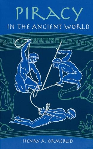 Бумажная книга «Piracy in the Ancient World», автор Генри А. Ормерод - фото №1