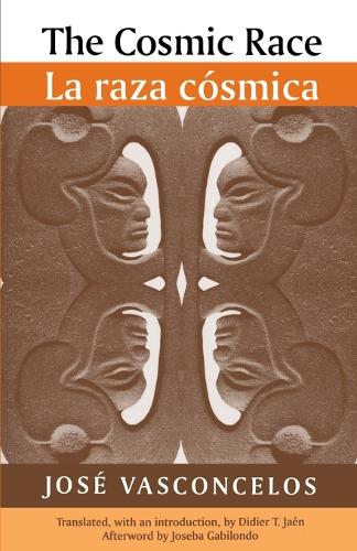 Бумажная книга «The Cosmic Race / La raza cosmica», автор Хосе Васконселос - фото №1
