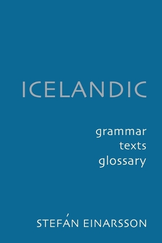 Паперова книга «Icelandic: Grammar, Text and Glossary», автор Стефан Ейнарсон - фото №1