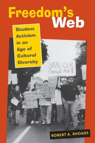 Паперова книга «Freedom's Web: Student Activism in an Age of Cultural Diversity», автор Роберт А. Роадс - фото №1