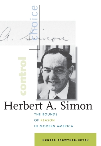 [object Object] «Herbert A. Simon: The Bounds of Reason in Modern America», автор Хантер Краутер-Хейк - фото №1