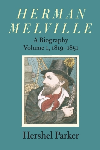Бумажная книга «Herman Melville: A Biography», автор Хершель Паркер - фото №1