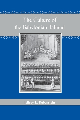 Паперова книга «The Culture of the Babylonian Talmud», автор Джеффрі Л. Рубенштейн - фото №1