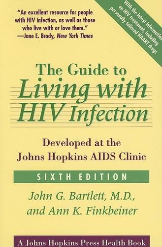 Бумажная книга «The Guide to Living with HIV Infection: Developed at the Johns Hopkins AIDS Clinic», авторов Энн К. Финкбейнер, Джон Г. Бартлетт - фото №1