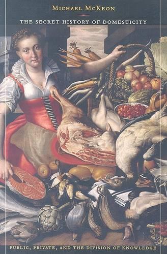 Бумажная книга «The Secret History of Domesticity: Public, Private, and the Division of Knowledge», автор Майкл МакКаун - фото №1