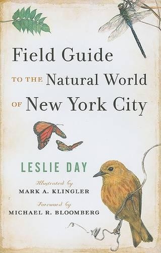 Бумажная книга «Field Guide to the Natural World of New York City», автор Лесли Дэй - фото №1