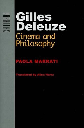 Паперова книга «Gilles Deleuze: Cinema and Philosophy», автор Паола Марраті - фото №1