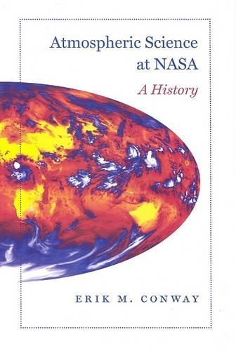 [object Object] «Atmospheric Science at NASA: A History», автор Эрик М. Конвей - фото №1