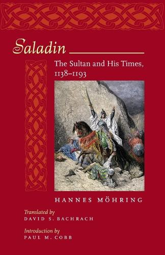 Паперова книга «Saladin: The Sultan and His Times, 1138–1193», автор Ганнес Мьорінг - фото №1