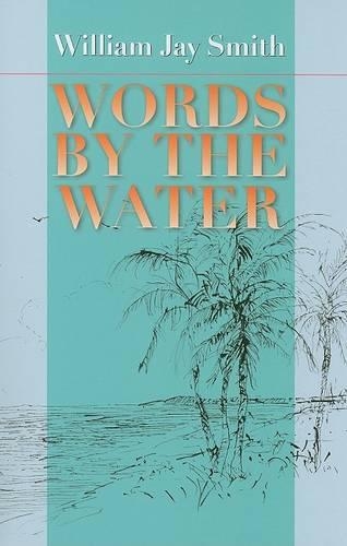 Бумажная книга «Words by the Water», автор Уильям Джей Смит - фото №1