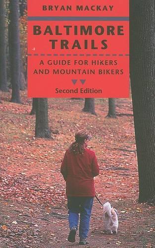 Бумажная книга «Baltimore Trails: A Guide for Hikers and Mountain Bikers», автор Брайан Маккей - фото №1