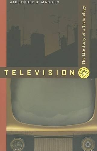 Бумажная книга «Television: The Life Story of a Technology», автор Александр Б. Магун - фото №1