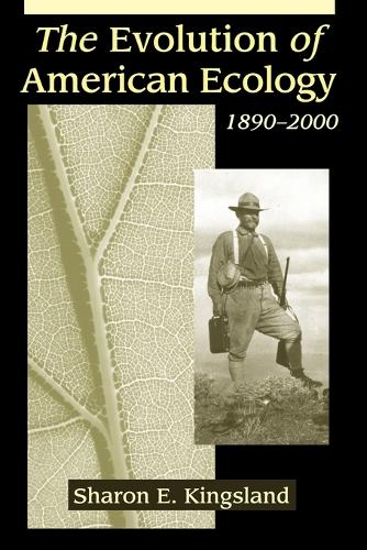 Бумажная книга «The Evolution of American Ecology, 1890–2000», автор Шэрон Э. Кингсленд - фото №1