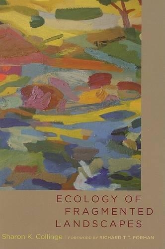 Бумажная книга «Ecology of Fragmented Landscapes», автор Шэрон К. Коллинг - фото №1