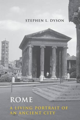 Бумажная книга «Rome: A Living Portrait of an Ancient City», автор Стивен Л. Дайсон - фото №1