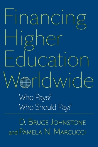 Паперова книга «Financing Higher Education Worldwide: Who Pays? Who Should Pay?», авторів Д. Брюс Джонстон, Памела Н. Маркуччі - фото №1