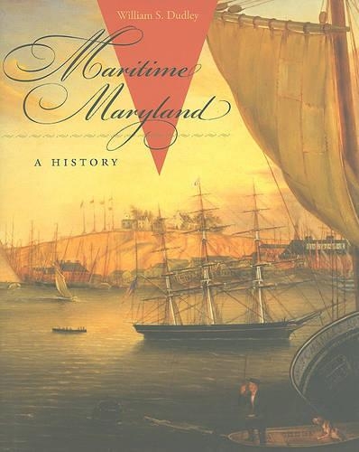 Паперова книга «Maritime Maryland: A History», автор Вільям С. Дадлі - фото №1