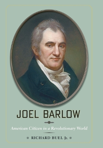 Бумажная книга «Joel Barlow: American Citizen in a Revolutionary World», автор Ричард Бьюэл-младший - фото №1
