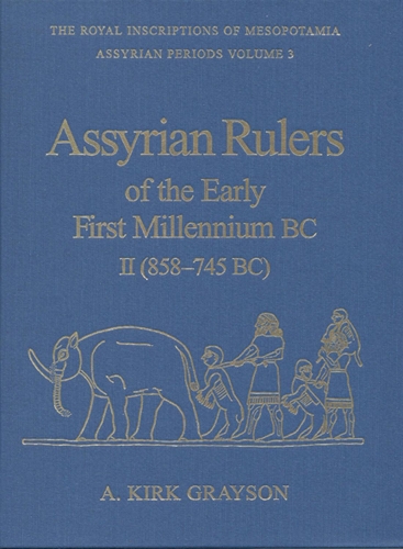 Бумажная книга «Assyrian Rulers of the Early First Millennium BC II (858-745 BC)», автор A. Кирк Грейсон - фото №1