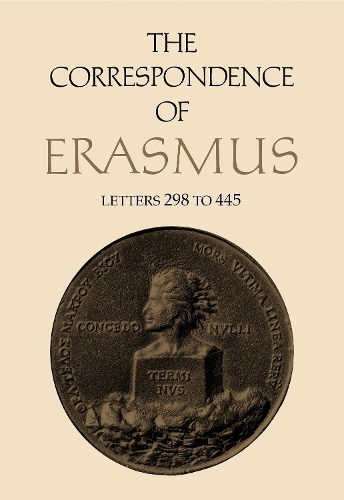 Бумажная книга «The Correspondence of Erasmus: Letters 298 to 445, Volume 3», автор Эразм Роттердамский - фото №1