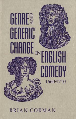 Бумажная книга «Genre and Generic Change in English Comedy 1660-1710», автор Брайан Корман - фото №1