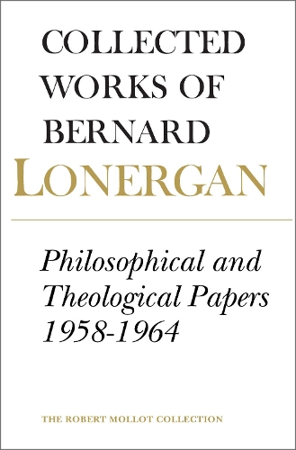 Бумажная книга «Philosophical and Theological Papers, 1958-1964: Volume 6», автор Бернард Лонерган - фото №1