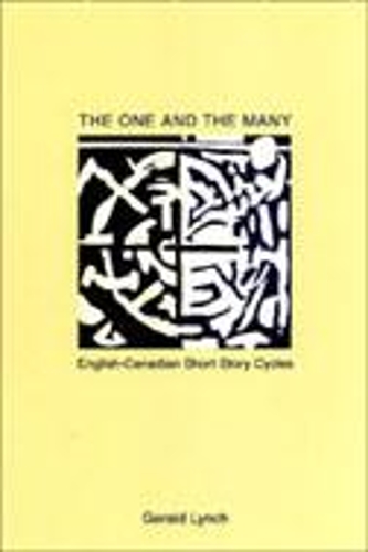 Бумажная книга «The One and the Many: English-Canadian Short Story Cycles», автор Джеральд Линч - фото №1