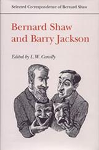 Паперова книга «Bernard Shaw and Barry Jackson», авторів Баррі Джексон, Бернард Шоу - фото №1